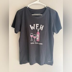 Life Is Good Wine From Home Graphic Print Crusher Tee Women’s SZ M Grey Casual